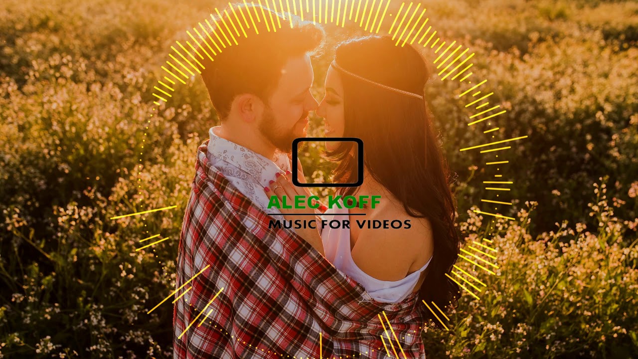 NO COPYRIGHT Love Romantic Inspiring Background Music for Youtube ...