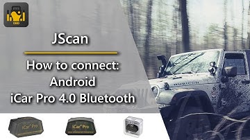 JScan - How to connect: iCar Pro 4.0 Bluetooth to Android