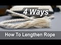 4 Ways to Add Rope When It Runs Out