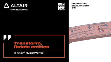 Transform, Rotate Entities in Altair HyperWorks