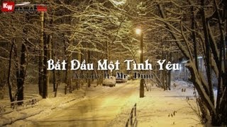 Bắt Đầu Một Tình Yêu - Alyboy ft. Mr. Đùm [ Video Lyrics ]