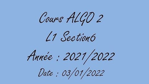 Cours/ALGO2/ L1 /section 6 : Les Actions Paramétrées_Partie2 _03-01-2022