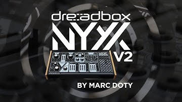 04-The Dreadbox Nyx v2- Part 3: Filter and Routing Part B
