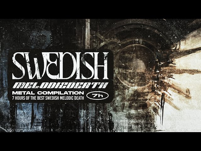 Swedish Melodic Death Metal COMPILATION | Unexysted class=