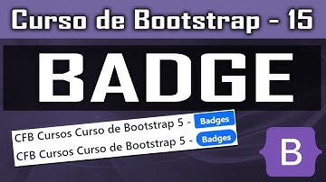 Bootstrap Badge [Badge Bootstrap] - Curso de Bootstrap - Aula 15