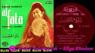 034. Ellya Khadam - Bersama OG AL Fata “Baladil Chasib”