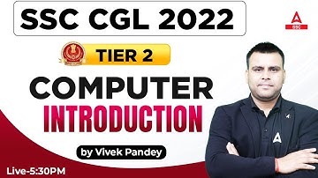 SSC CGL Tier 2 Computer | SSC CGL Mains Computer by Pawan sir | Introduction