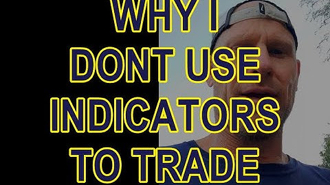 WHY I DONT USE INDICATORS TO TRADE | GET THE JUNK OFF YOUR SCREEN
