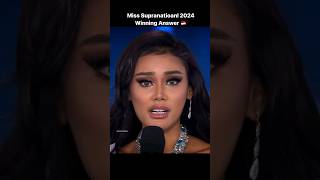 Miss Supranational 2024 Winning Answer missuniverse shorts