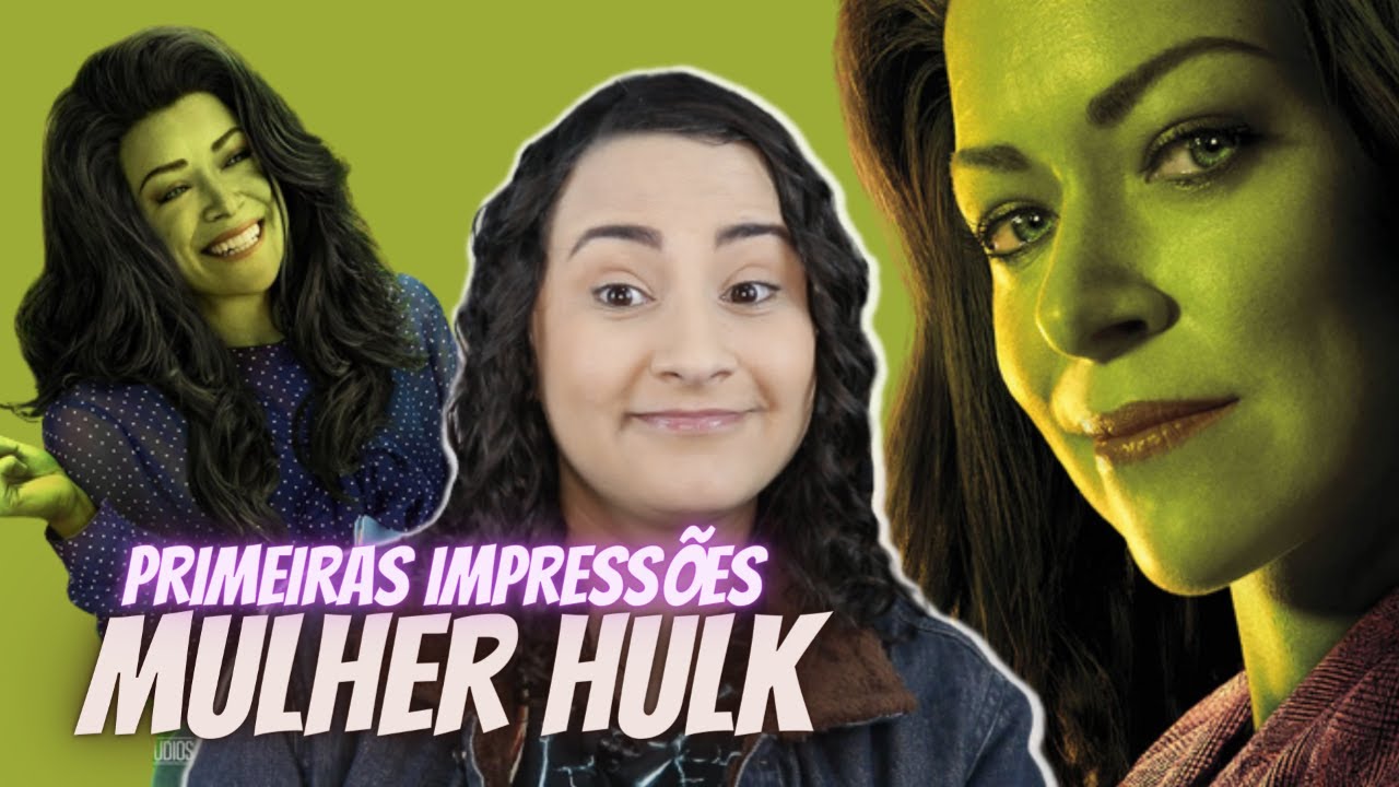 She-Hulk: A Advogada, primeiras impressões