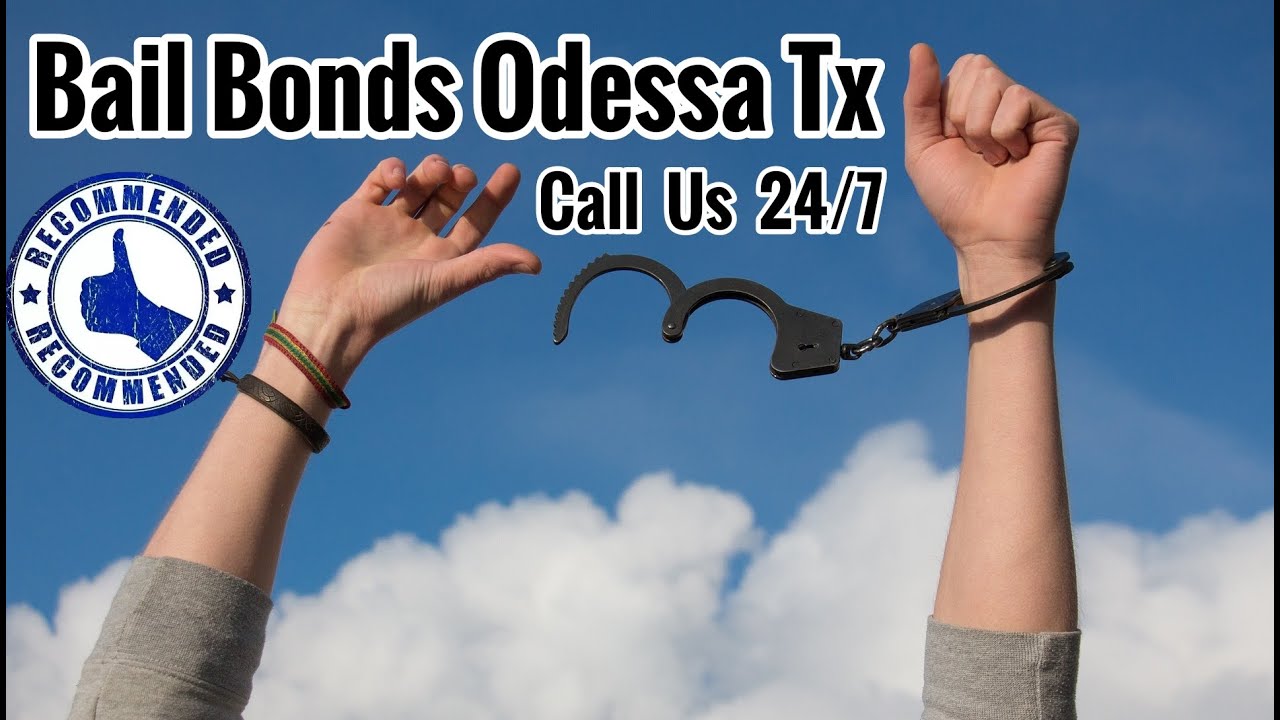 Bail Bonds Odessa TX Call Us 24/7 (432) 2741171 YouTube