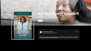 From Struggle to Success: Hear the Inspiring Story Behind Wealth Matters | Denise Hadnott