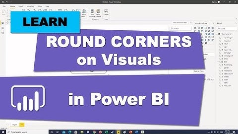 How to Get Round Corners on Visuals in Power BI