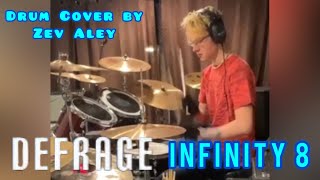 DefRage - Infinity 8 (Special song) | Drum Cover