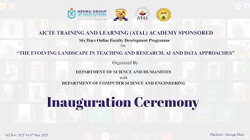 Inauguration Ceremony  - Six Days Online ATAL FDP | Nehru Institute of Technology