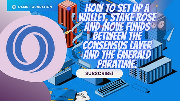 How to set a wallet, stake ROSE and move funds between the consensus layer and the Emerald Paratime