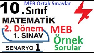 10 Sınıf Matematik 2 Dönem 1 Yazılı Örnek Senaryo Çözümleri Senaryo 1 Meb Örnek Sorular 1