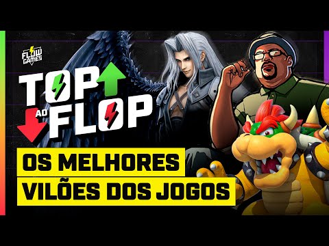 OS MELHORES VILÕES DOS GAMES - TOP AO FLOP #04