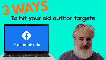 How to hit your old author targets on Facebook