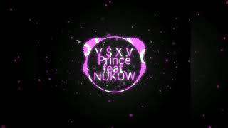 V $ X V Prince feat. NUKOW - Без Них Никак