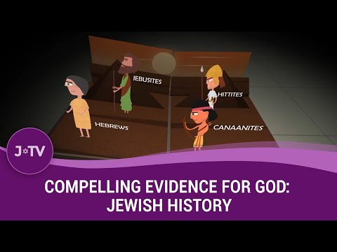 Compelling Evidence for God: Jewish History