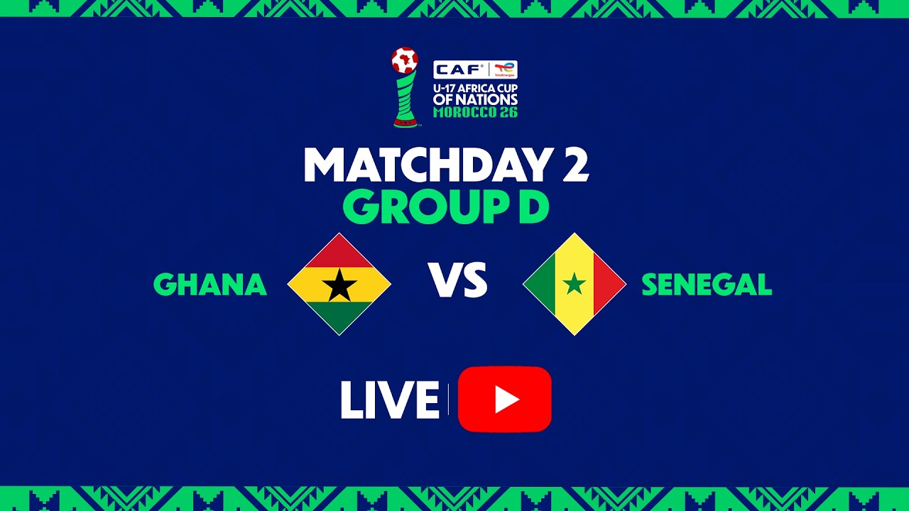 Ghana vs Senegal - U-17 Africa Cup Of Nations l Matchday 2