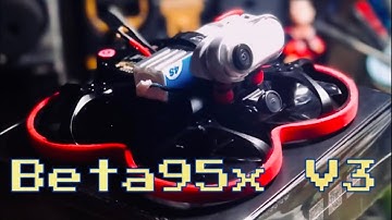 BetaFPV Beta 95x V3 -🤣 just unboxing, you do the talking 🤪