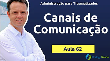 Qual é o canal de comunicação?