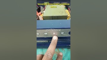 inverter overload problem solve #mmtechnical #youtubeshorts #shorts #shrots #shortvideo