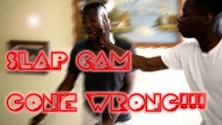 Best Vine Slap Cam Gone Wrong!!!