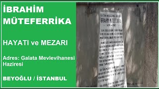 İbrahi̇m Müteferri̇ka İstanbul Türbeleri - İstanbul Evliyaları
