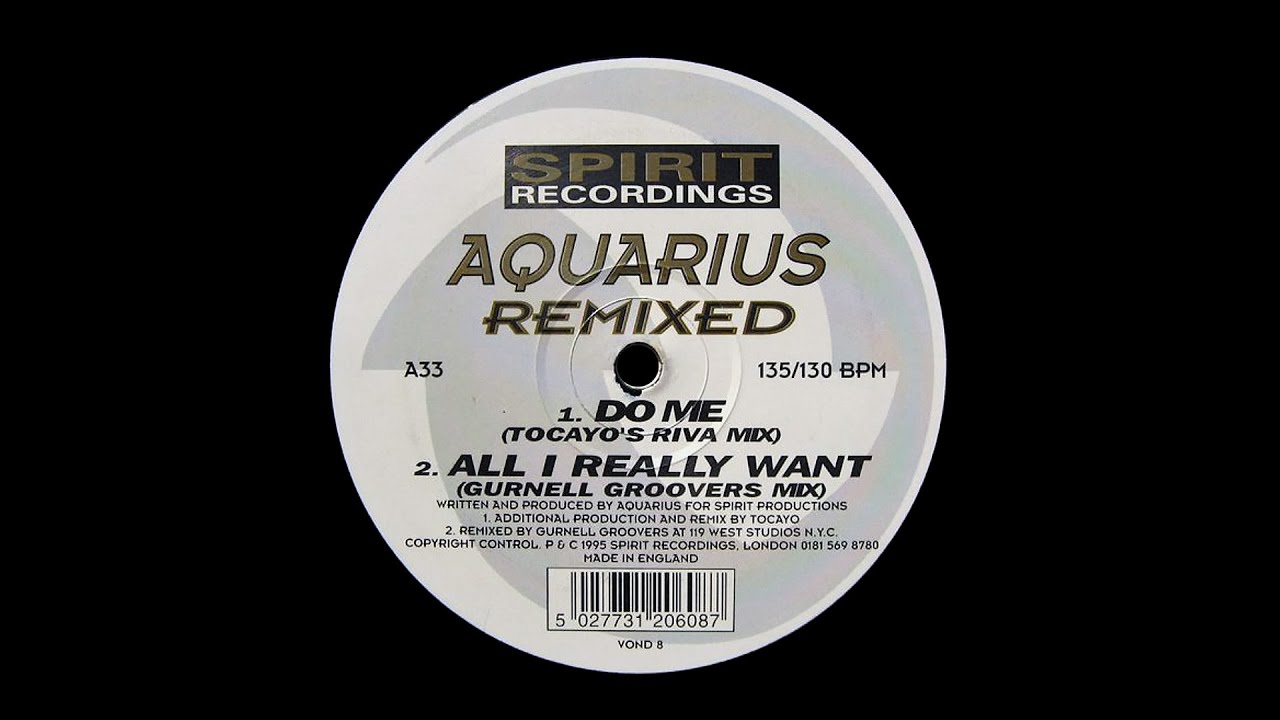 Aquarius - All I Really Want (Gurnell Groovers Mix) (1995)