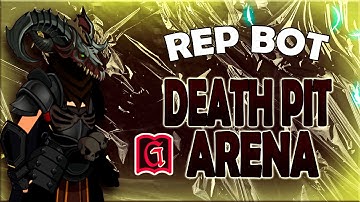 = AQW BOT = DEATH PIT ARENA REP BOT | RANK 10 FAST | [ GRIMLITE LI 2.1 AND GRIMLITE Rev 1.3]