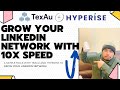 Grow your LinkedIn Network at 10X Speed ⬆️ 😍 - TexAu | Growth Automation | LinkedIn Trick 💯