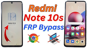 Redmi Note 10S FRP Bypass | Google Account Remove | MIUI 12.5 | No PC 