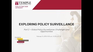 Global Policy Surveillance Challenges and Opportunities Webinar (February 11, 2019)