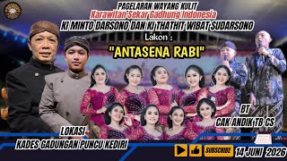 🛑 WAYANG KULIT KI MINTO DARSONO & KI THATHIT WIBAT SUDARSONO /LKN ; 'ANTASENA RABI' // BT. ANDIK CS