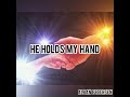 He Holds My Hand Alban Petersen mp3