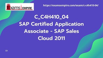 C_C4H410_04 | SAP Certified Application Associate - SAP Sales Cloud 2011 | ExamsEmpire.com
