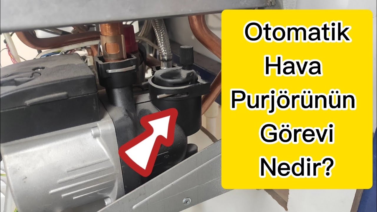 Kombi  Pompası Suyu Neden Dolaştıramaz? Kombi Neden Su Eksiltir? Otomatik Hava Purjörü Ne İşe Yarar