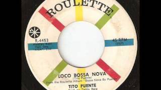 Tito Puente Loco Bossa Nova Roulette