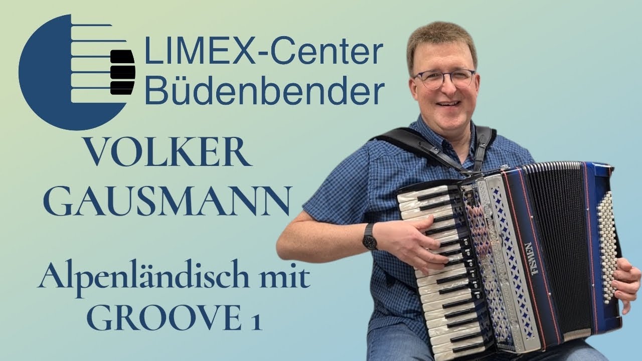 Alpenländisch mit GROOVE 1