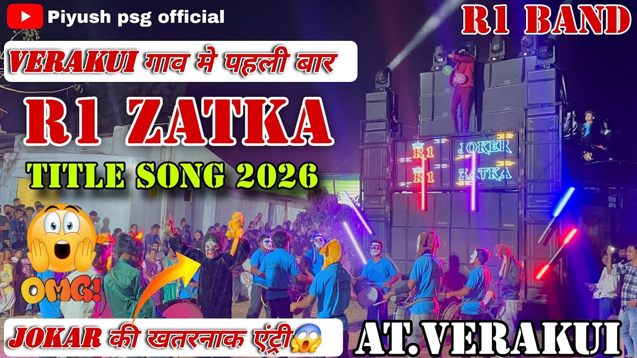 VERAKUI गाव मे पहली बार TITLE मे JOKER  की खतरनाक एंट्री | R1 BAND AT.VERAKUI