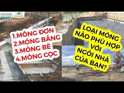 Video: Nhà không móng: các loại móng và phương pháp xây dựng