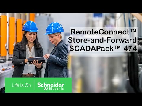 RemoteConnect Store-and-Forward for SCADAPack 474 | Schneider Electric Support