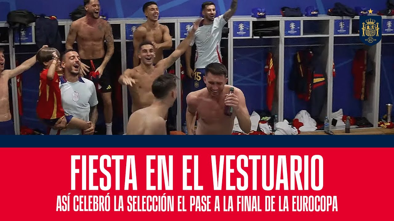 Así celebra el vestuario de la Selección española su pase a la final de la EURO  | 🔴 SEFUTBOL