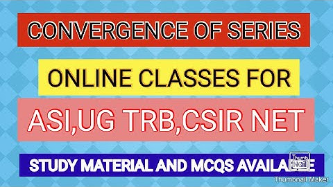 convergence of series-statistical services-ug trb maths paper II-csir net maths-study material-mcqs