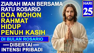 Prayer for the Grace of a Life Filled with Love. Pilgrimage of Faith with the Queen of the Rosary...