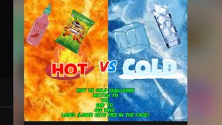 Hot vs cold challenge, who will win? (Watch to the end to see who loses)🙈