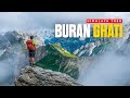 7 Days 42km Silent Hiking Most Difficult Pass In Himalayas Buran Pass Himachal 